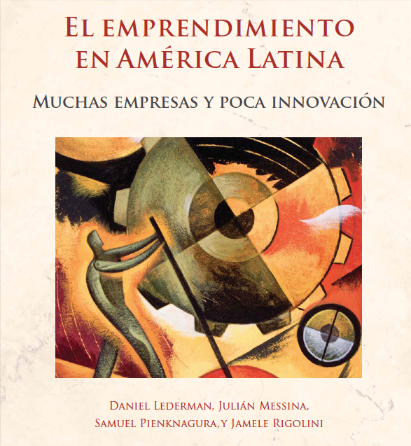 América Latina: muchas empresas, poca innovación
