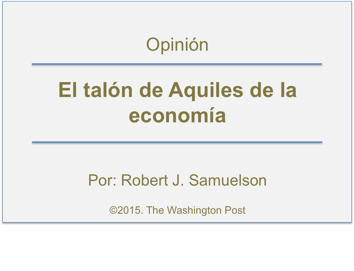 El talón de Aquiles de la economía